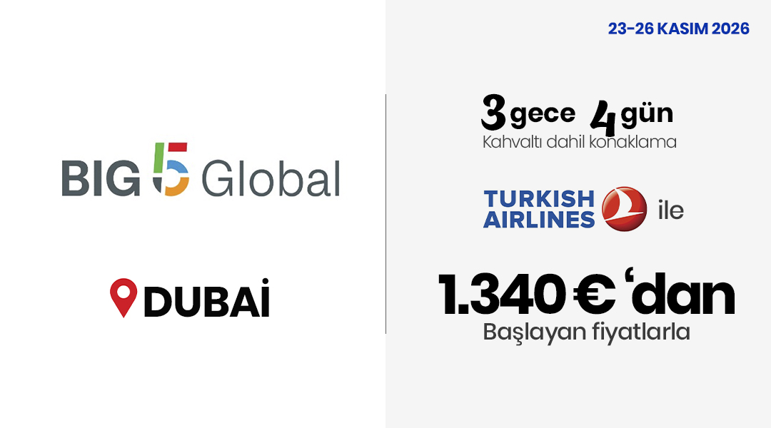 Big 5 Global  Fuar Turu