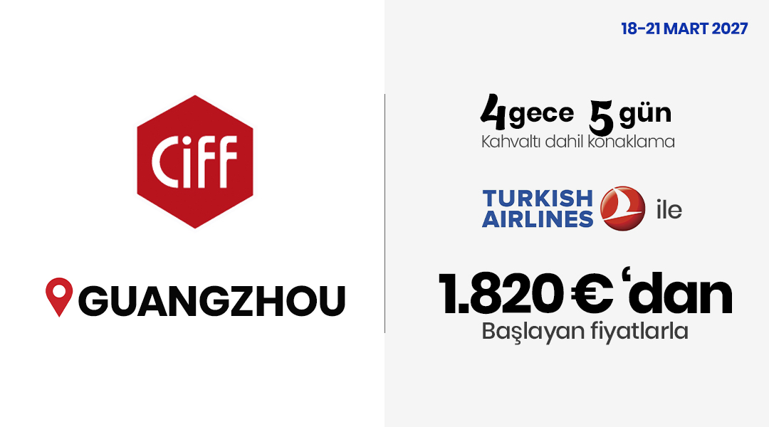 Ciff Guangzhou Fuar Turu